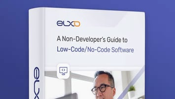 A Non-Developer’s Guide to Low-Code/No-Code Software eBook